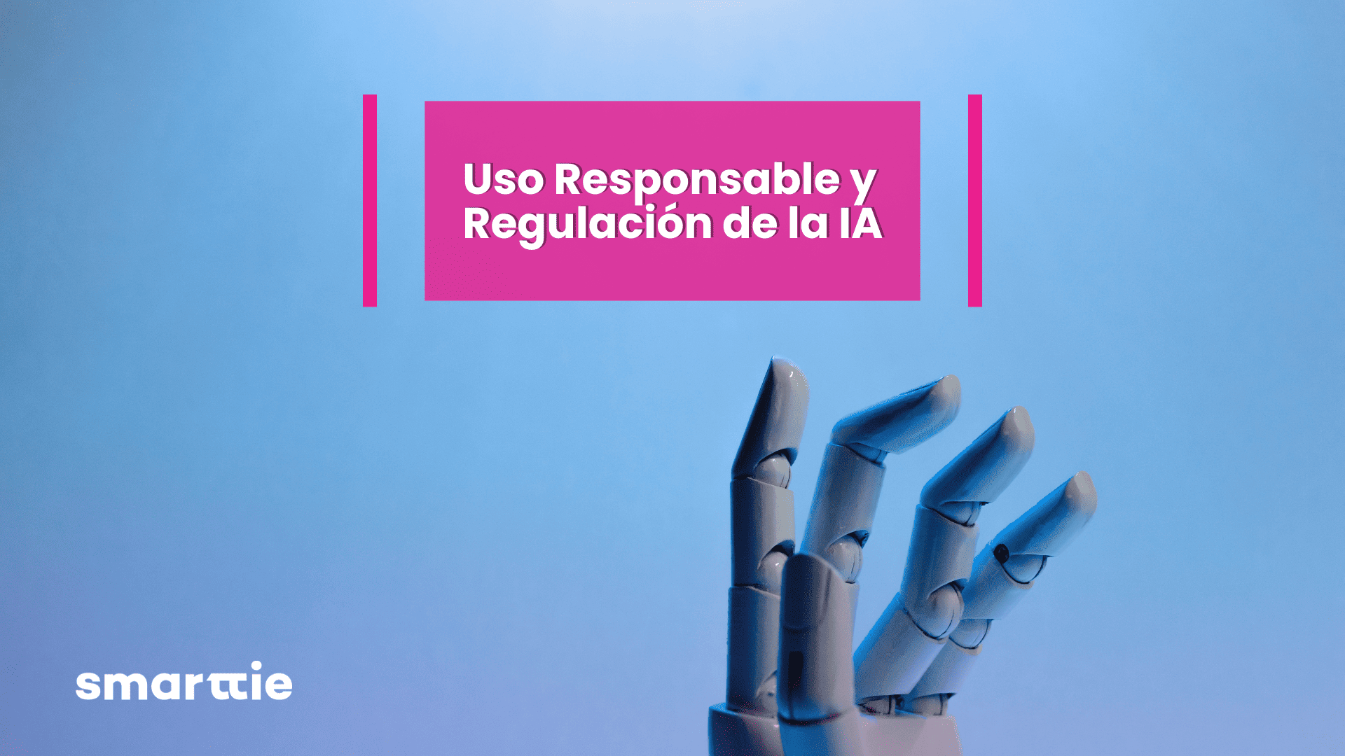 Uso Responsable y Regulación de la IA